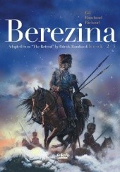 Okładka książki Berezina - The Ashes Ivan Gil, Frédéric Richaud