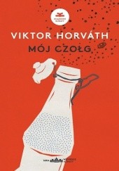Okładka książki Mój czołg Viktor Horvath