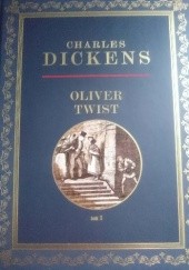 Okładka książki Oliver Twist Tom 3 Charles Dickens