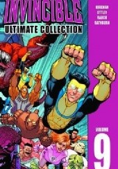 Okładka książki Invincible- Ultimate Collection Vol.9 Robert Kirkman, Ryan Ottley, Cliff Rathburn