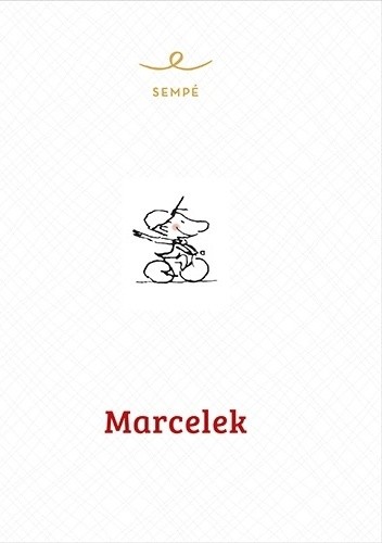 Okładka książki Marcelek Jean-Jacques Sempé