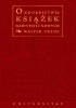 Okładka książki O zdobnictwie książek dawnych i nowych Walter Crane