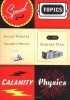 Special Topics in Calamity Physics