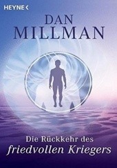Okładka książki Die Rückkehr des friedvollen Kriegers Dan Millman