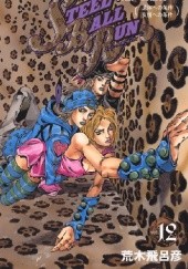 Steel Ball Run 12 - Conditions for the Body, Conditions for Friendship