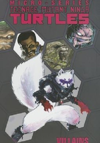 Okładki książek z cyklu TMNT: Villain Micro-Series