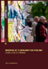 Okładka książki Kryzysowa migracja Ukraińców Marta Jaroszewicz