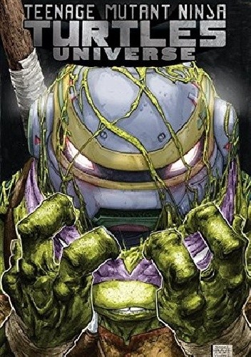 Okładki książek z cyklu Teenage Mutant Ninja Turtles Universe