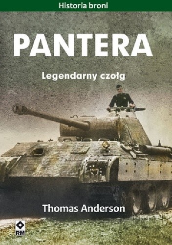 Okładka książki Pantera. Legendarny czołg Thomas Anderson