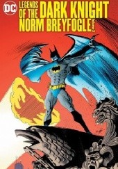 Okładka książki Legends Of The Dark Knight- Norm Breyfogle Vol.2 Norm Breyfogle, Alan Grant, Marv Wolfman