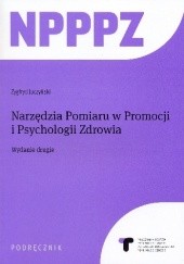 Okładka książki NPPPZ - Narzędzia Pomiaru w Promocji i Psychologii Zdrowia Zygfryd Juczyński