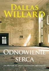 Okładka książki Odnowienie serca Dallas Willard