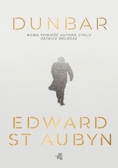 Okładka książki Dunbar Edward St Aubyn