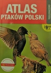 Okładka książki Atlas ptaków Polski. Przewodnik obserwatora Magdalena Janiszewska, Radosław Włodarczyk