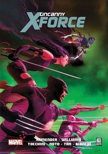 Okładki książek z cyklu Uncanny X-Force by Remender