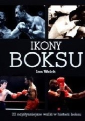 Okładka książki Ikony boksu Ian Welch
