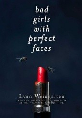 Bad girls with perfect faces