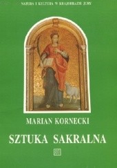 Okładka książki Sztuka Sakralna Marian Kornecki