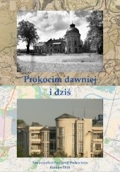 Okładka książki Prokocim dawniej i dziś Tomasz Ściężor