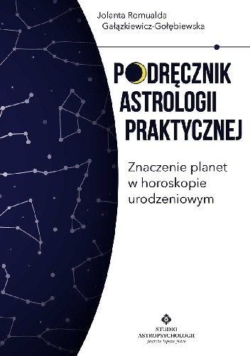 Podręcznik astrologii praktycznej. Znaczenie planet w horoskopie urodzeniowym pdf chomikuj