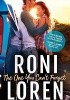 Okładka książki The One You Can't Forget Roni Loren