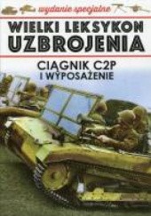 Okładka książki Ciągnik C2P i wyposażenie Jędrzej Korbal