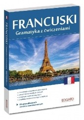 Francuski. Gramatyka z ćwiczeniami