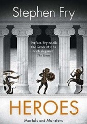 Okładka książki Heroes Stephen Fry
