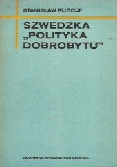 Okładka książki Szwedzka „polityka dobrobytu” Rudolf Stanisław