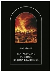Okładka książki Fantastyczne podróże Barona Brambeusa Józef Sękowski