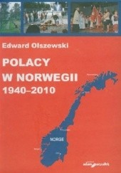 Okładka książki Polacy w Norwegii 1940–2010 Edward Olszewski