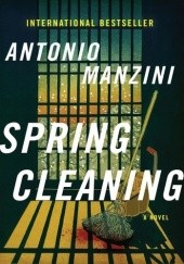 Okładka książki Spring Cleaning Antonio Manzini