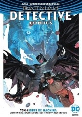 Okładka książki Batman – Detective Comics: Deus Ex Machina Brad Anderson, Raul Fernandez, Alvaro Martinez, James Tynion IV