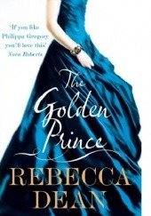 Okładka książki The Golden Prince Rebecca Dean