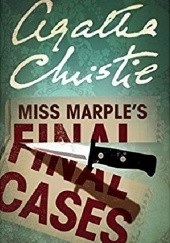 Okładka książki Miss Marple's Final Cases Agatha Christie