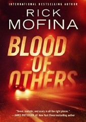 Okładka książki Blood of Others Rick Mofina