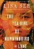 The Tea Girl of Hummingbird Lane