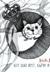 Okładka książki Kot jaki jest, każdy widzi Izabella Jarska