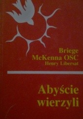 Okładka książki Abyście wierzyli Briege McKenna
