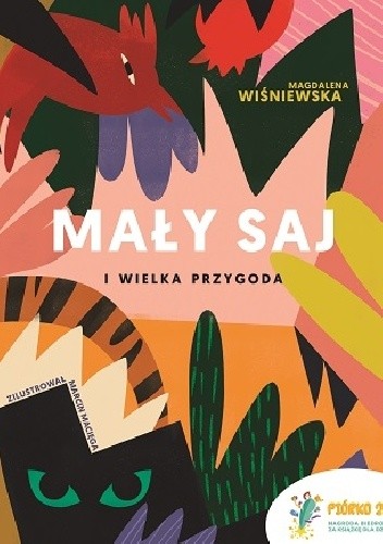 Okładka książki Mały Saj i wielka przygoda Marcin Macięga, Magdalena Wiśniewska