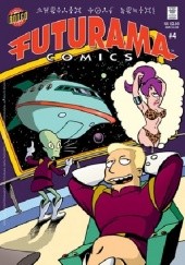 Okładka książki Futurama Comics #4 - D.O.O.P. the Right Thing! Pam Cooke, Eric Rogers