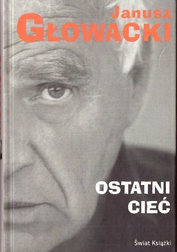 Okładka książki Ostatni cieć Janusz Głowacki
