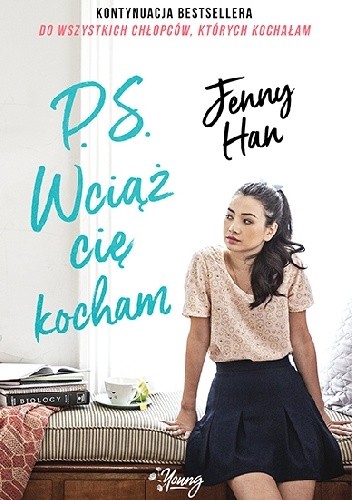 Okładka książki P.S. Wciąż cię kocham Jenny Han