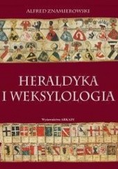 Okładka książki Heraldyka i weksylologia Alfred Znamierowski
