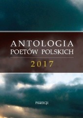 Okładka książki Antologia poetów polskich 2017