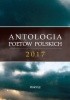 Okładka książki Antologia poetów polskich 2017 Zdzisław Antolski,&nbsp;Ernest Bryll,&nbsp;Marzena Dąbrowa Szatko,&nbsp;Adam Decowski,&nbsp;Daria Dziedzic,&nbsp;Arkadiusz Frania,&nbsp;Jacek M. Hohensee,&nbsp;Małgorzata Hrycaj,&nbsp;Adriana Jarosz,&nbsp;Agnieszka Kostuch,&nbsp;Małgorzata Kulisiewicz,&nbsp;Mariusz S. Kusion,&nbsp;Krzysztof Kwasiżur,&nbsp;Dominika Lewicka-Klucznik,&nbsp;Piotr Müldner-Nieckowski,&nbsp;Anna Musiał,&nbsp;Anna Piliszewska,&nbsp;Ryszard Sidorkiewicz,&nbsp;Joanna Słodyczka,&nbsp;Maksymilian Tchoń,&nbsp;Magdalena Węgrzynowicz-Plichta,&nbsp;Bohdan Wrocławski,&nbsp;praca zbiorowa