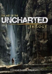 Okładka książki The Art of the Uncharted Trilogy praca zbiorowa