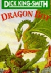 Okładka książki Dragon Boy Dick King-Smith