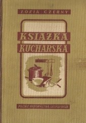 Okładka książki Książka kucharska Zofia Czerny