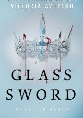 Okładka książki Glass Sword Victoria Aveyard